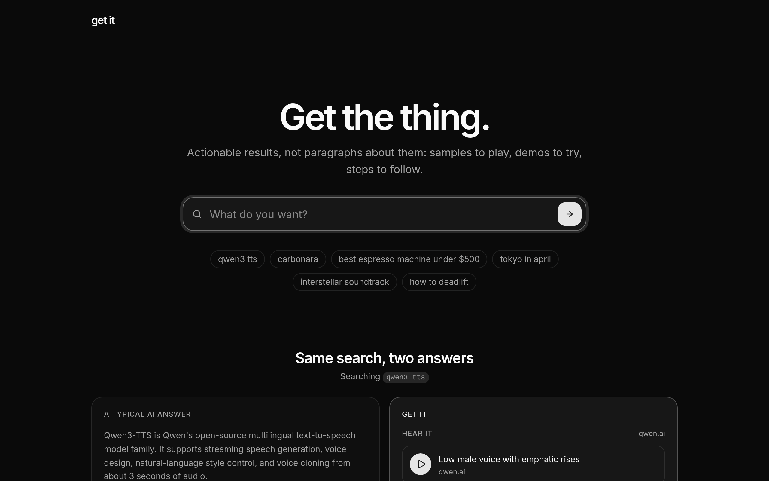 The get it landing page: a search box under the headline “Get the thing.”, with a typical AI answer and a get it answer for the same search side by side below.
